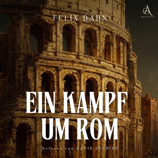 Ein Kampf um Rom - Hörbuch Klassiker - cover