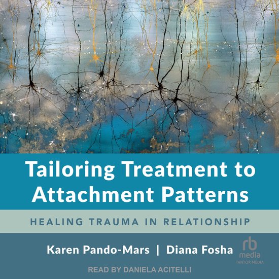 Tailoring Treatment to Attachment Patterns - cover