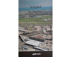 Schipol Architecture