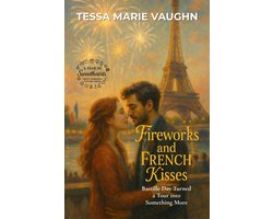 A Year of Sweethearts 5 - Fireworks and French Kisses