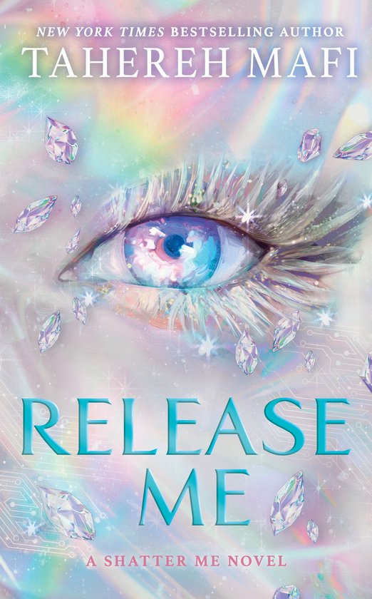 Shatter Me: The New Republic 2 - Release Me - cover