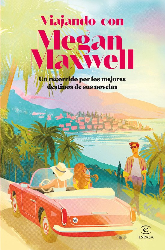 Biblioteca Megan Maxwell - Viajando con Megan Maxwell - cover