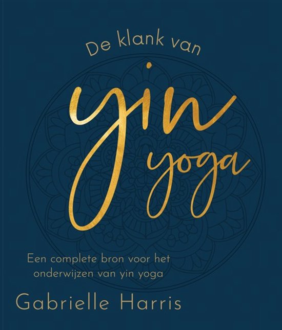 De klank van Yin Yoga - cover