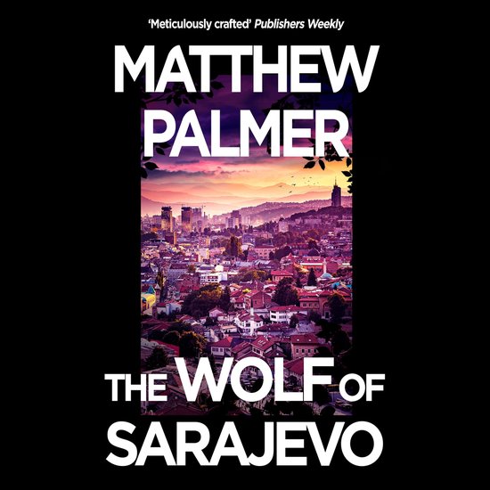 The Wolf of Sarajevo - cover