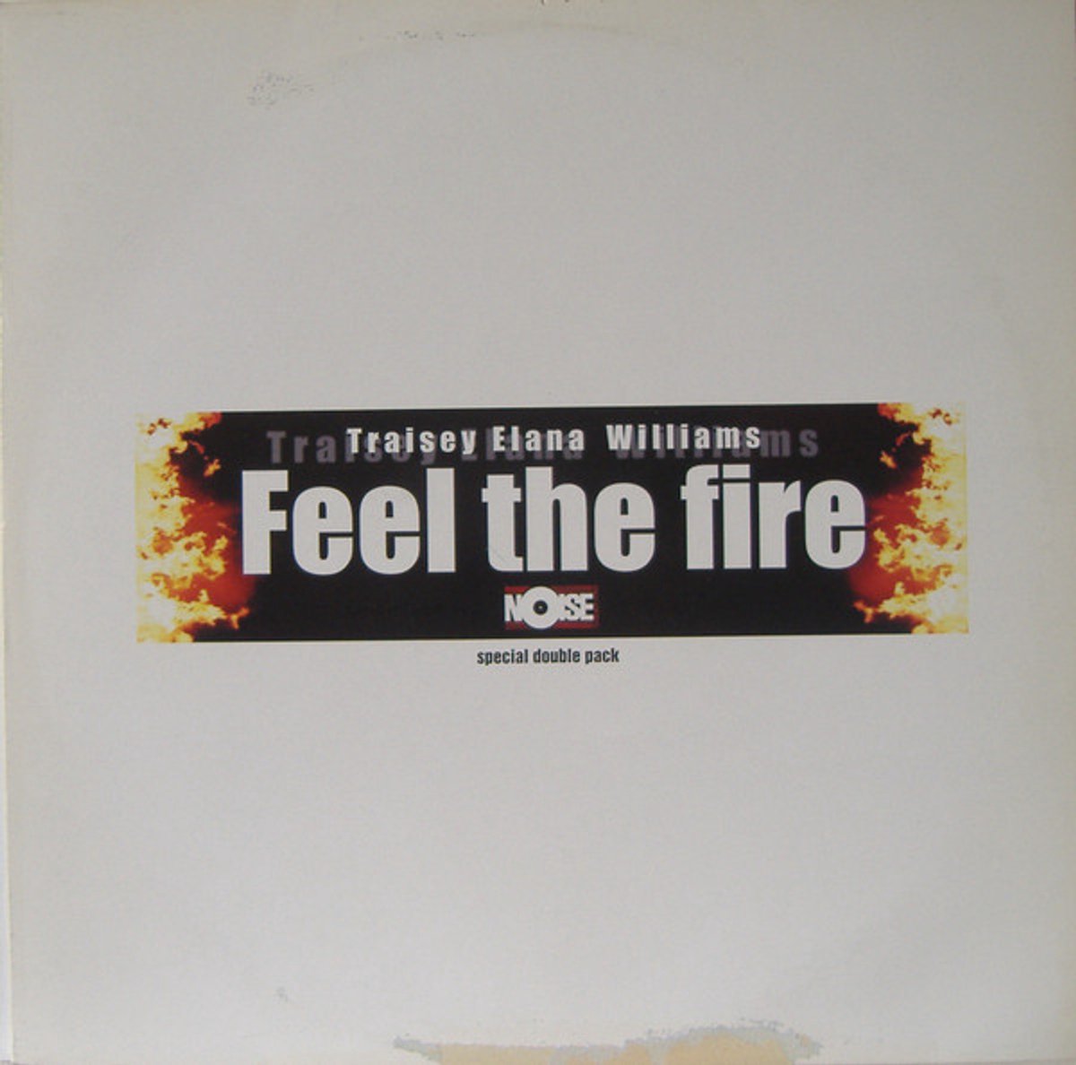 Traisey Elana Williams - Feel The Fire