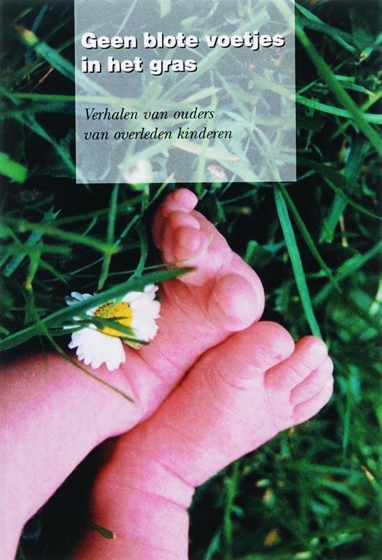 Cover van het boek 'Geen blote voetjes in het gras'