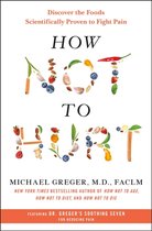 Boek "How NOT TO HURT" met de titel opgebouwd uit diverse voedingsmiddelen zoals pepers, bessen en kruiden. Ontdek de wetenschappelijk bewezen voedingsmiddelen die pijn bestrijden.