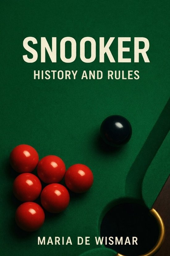Snooker - History and Rules - cover