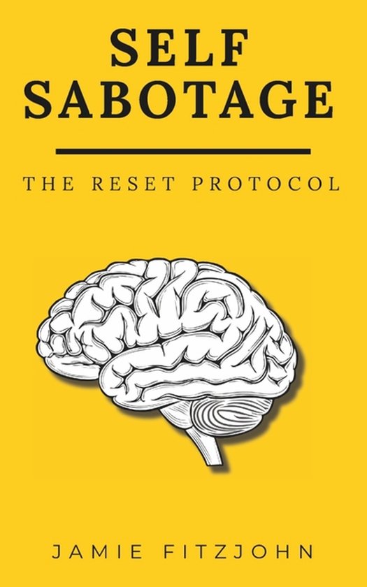 The Reset Protocol- Self-Sabotage - cover