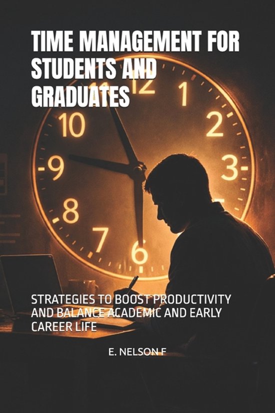 Time Management for Students and Graduates - cover