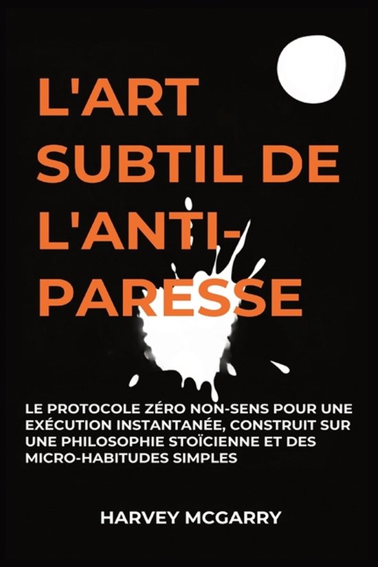 L'Art Subtil De L'Anti-Paresse - cover