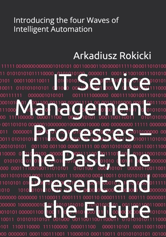 IT Service Management Processes - the Past, the Present and  ... - cover