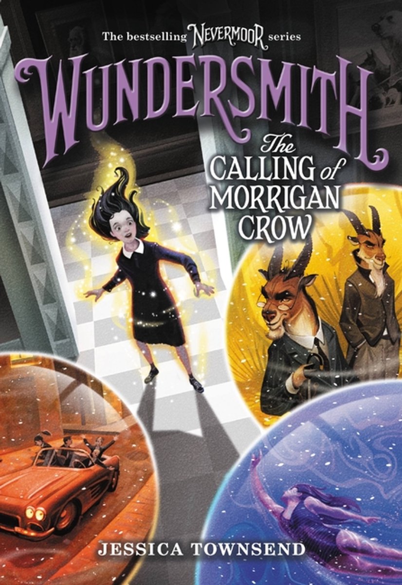 Omslag van Wundersmith The Calling of Morrigan Crow Nevermoor