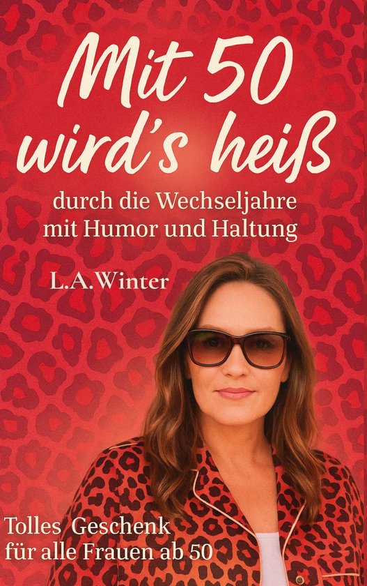 Mit 50 wird's heiß - cover