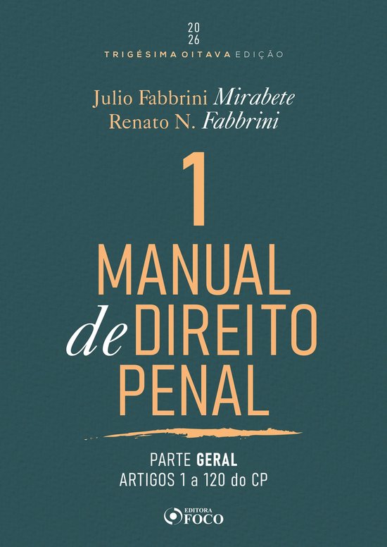 Manual de Direito Penal 1 - Manual de Direito Penal - Parte  ... - cover