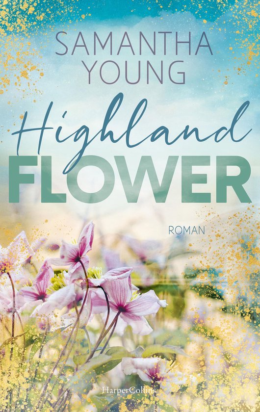 Die Highland Reihe 2 - Highland Flower - cover