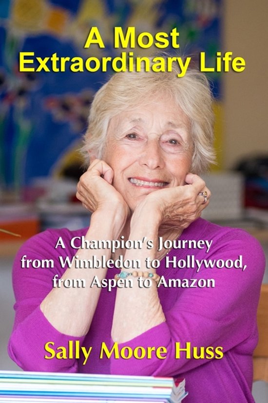 A Most Extraordinary Life - cover