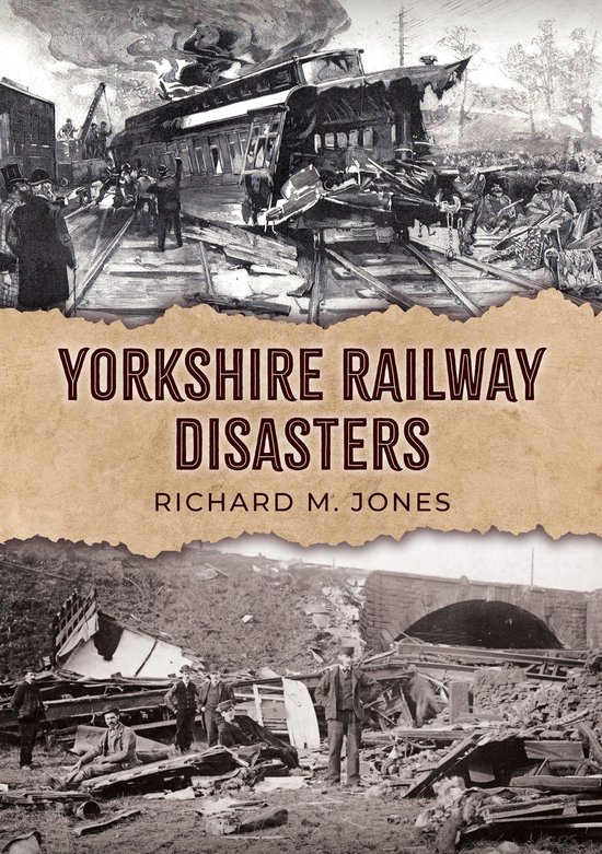 Yorkshire Railway Disasters - cover