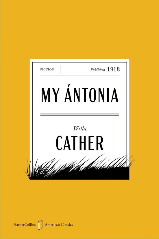 HarperCollins American Classics- My Antonia American Classic ... - cover