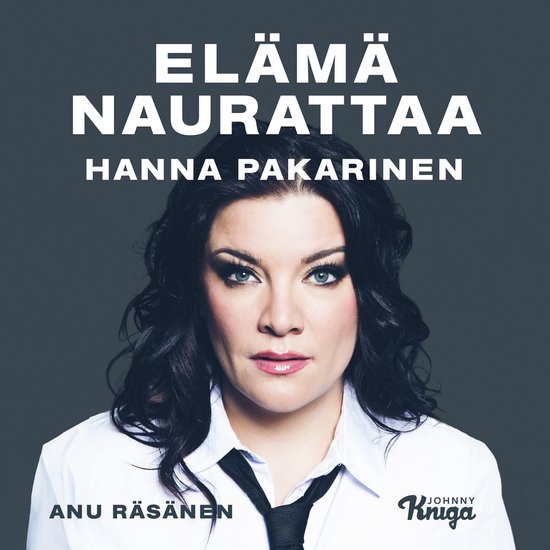 Hanna Pakarinen – Elämä naurattaa - cover