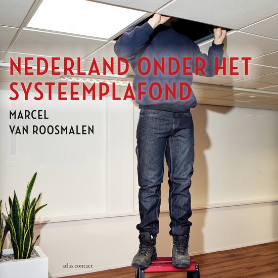 Nederland onder het systeemplafond - cover