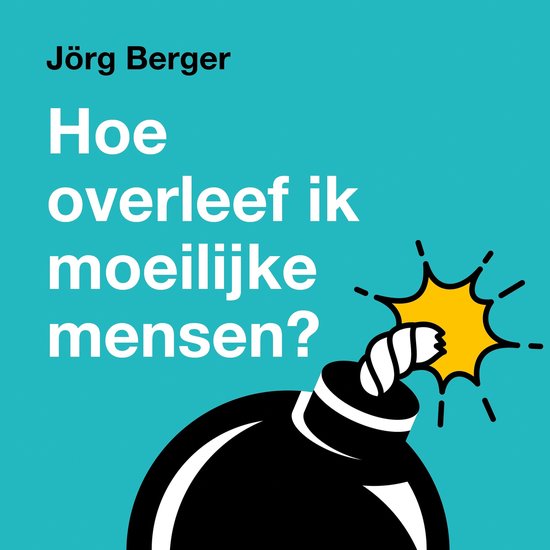 Hoe overleef ik moeilijke mensen - cover