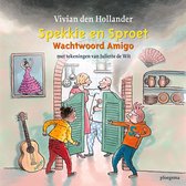 Boekcover van 'Spekkie en Sproet Wachtwoord Amigo' met illustratie van kinderen, ouders, gitaar en danseres.