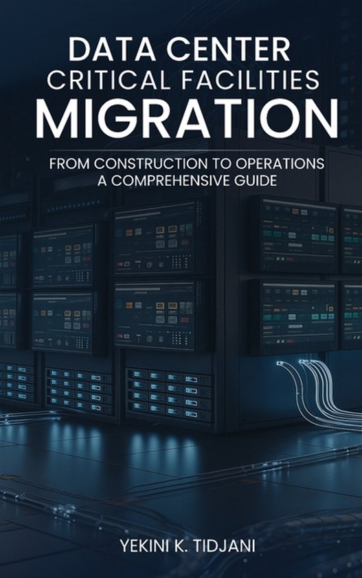 Data Center Critical Facilities Migration from Construction  ... - cover