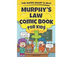 Omslag van The Super Smart & Silly Murphy's Law Comic Book For Kids