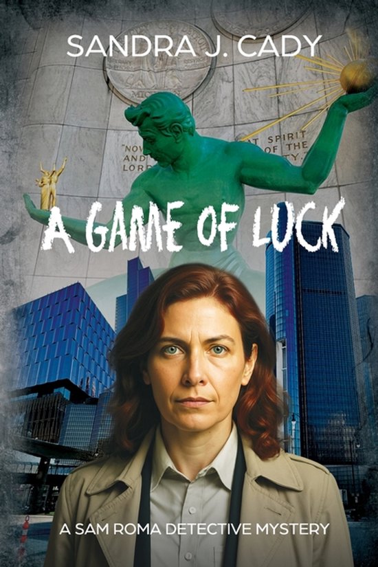 A Sam Roma Detective Mystery-A Game of Luck - cover