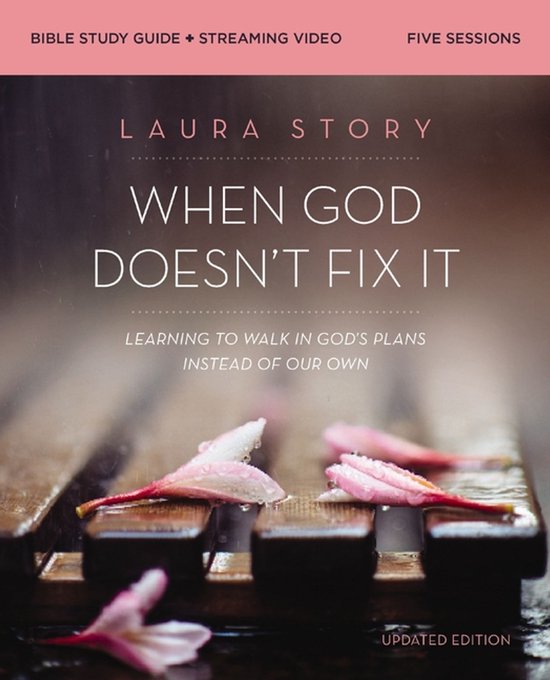 When God Doesn't Fix It Bible Study Guide plus Streaming Vid ... - cover