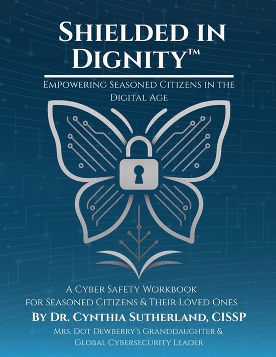 Shielded in Dignity - Empowering Seasoned Citizens in the Di ... - cover