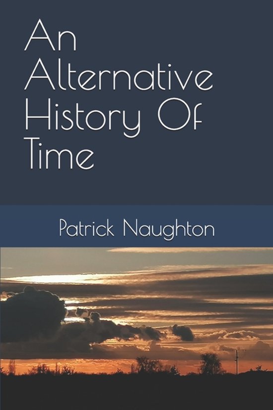 An Alternative History Of Time - cover