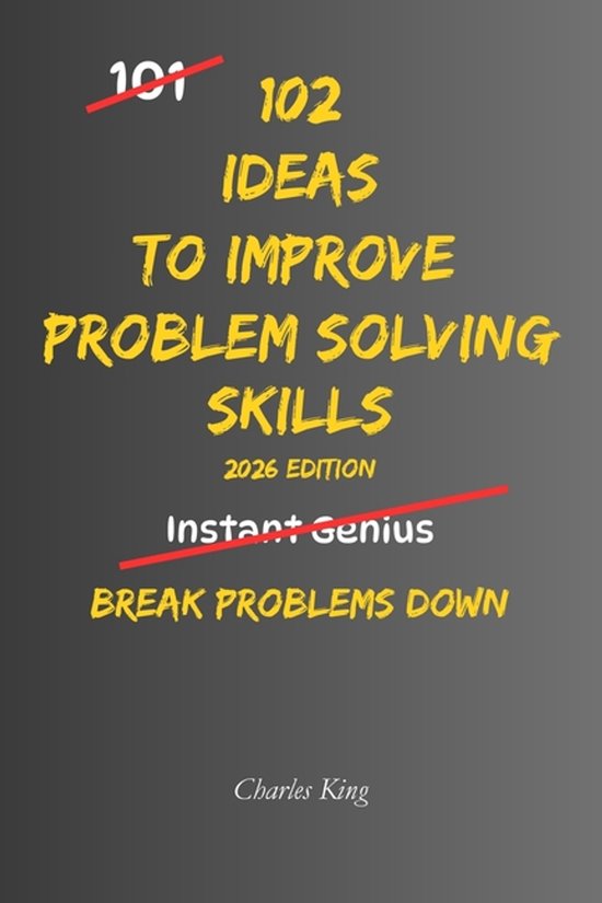 102- 102 Ideas To Improve Problem Solving Skills - cover