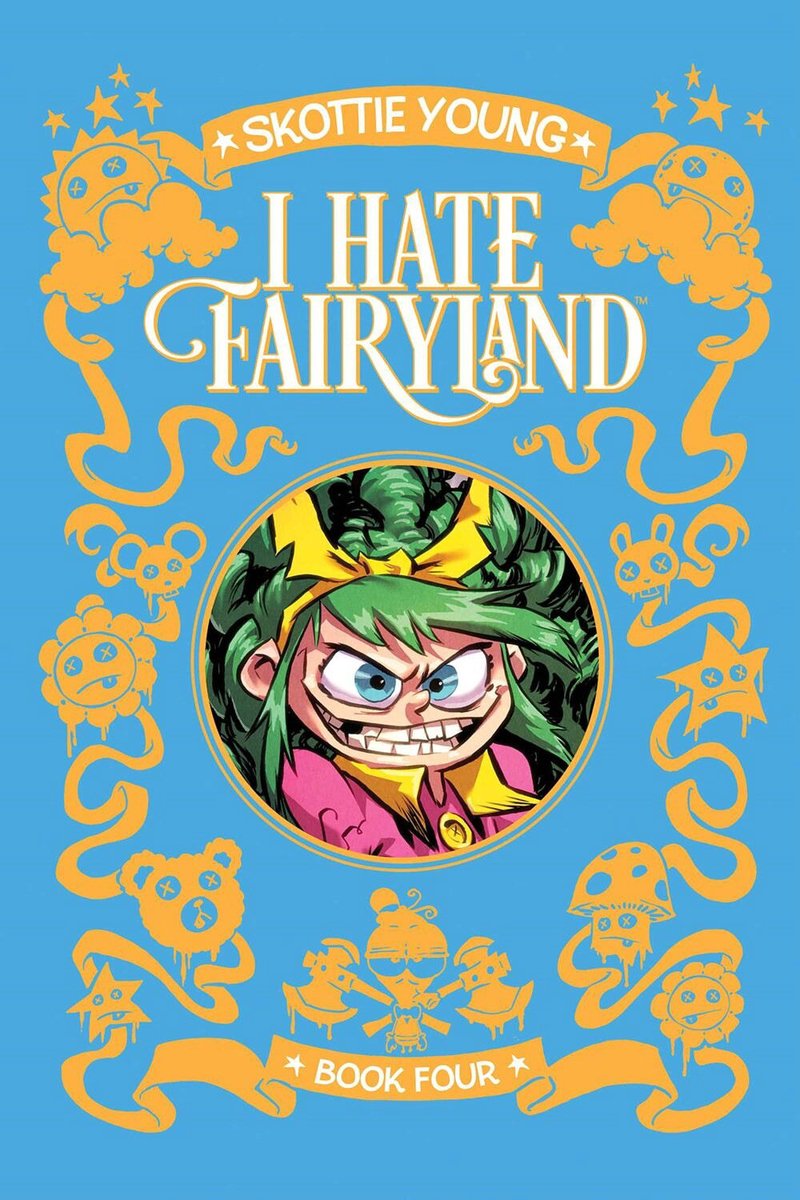 I Hate Fairyland- I Hate Fairyland Deluxe Hardcover Book Four