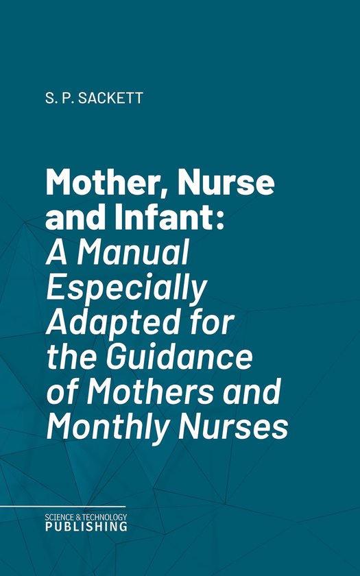 Mother, Nurse and Infant - cover