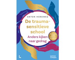 De traumasensitieve school