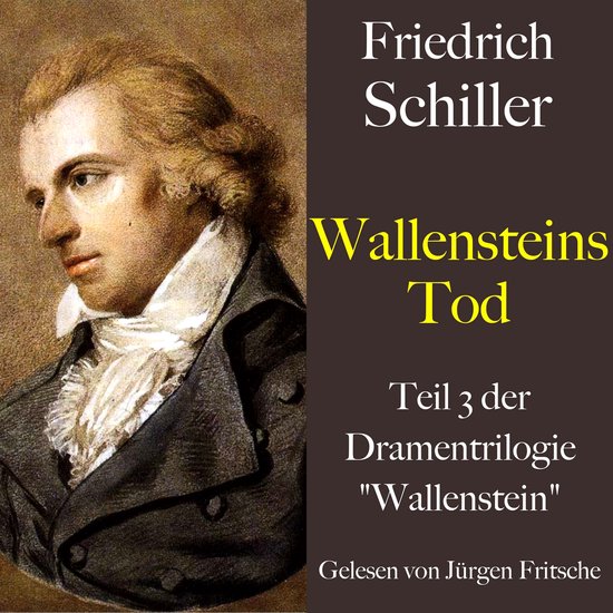 Friedrich Schiller: Wallenstein - Wallensteins Tod - cover