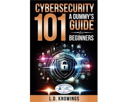Cybersecurity Basisgids voor Beginners: Van Netwerk tot IoT Beveiliging