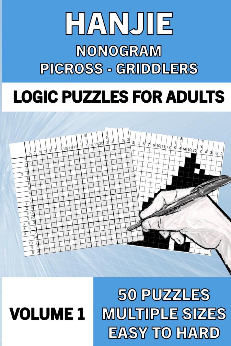 Logische Puzzelboek voor Volwassenen: 50 Nonogram Prentpuzzels van Makkelijk tot Moeilijk
