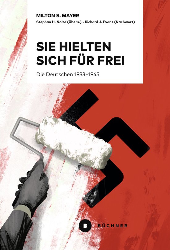 Sie hielten sich für frei - cover