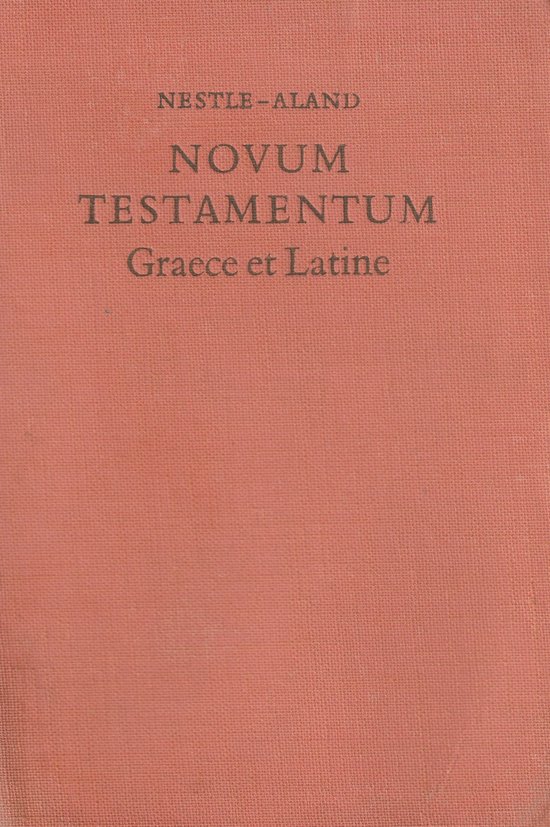Novum Testamentum Graece et Latine (Nestle-Aland)