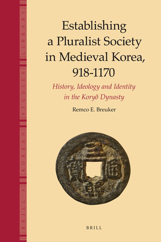 Establishing a Pluralist Society in Medieval Korea, 918-1170 - cover