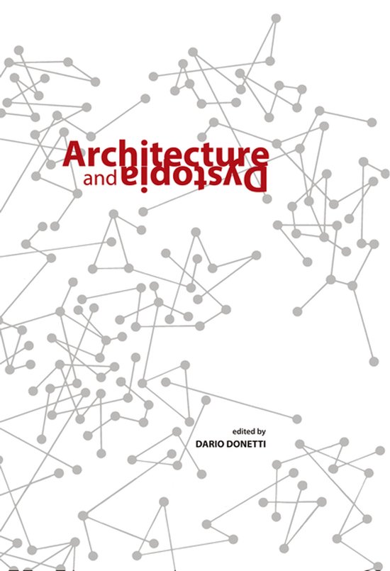 Architecture and Dystopia - cover