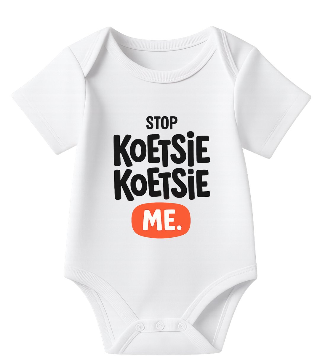 Romper met Tekst Baby – Stop koetsie koetsie me – Wit – Korte mouw – Maat 74/80