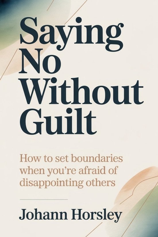 Saying No Without Guilt - cover