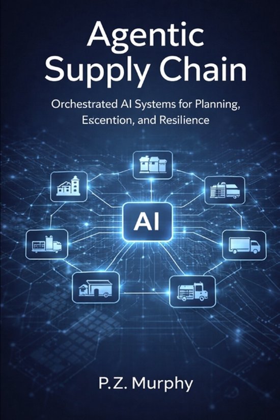 AI and Agents in Industrial Operations- Agentic Supply Chain ...