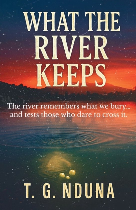 What The River Keeps - cover