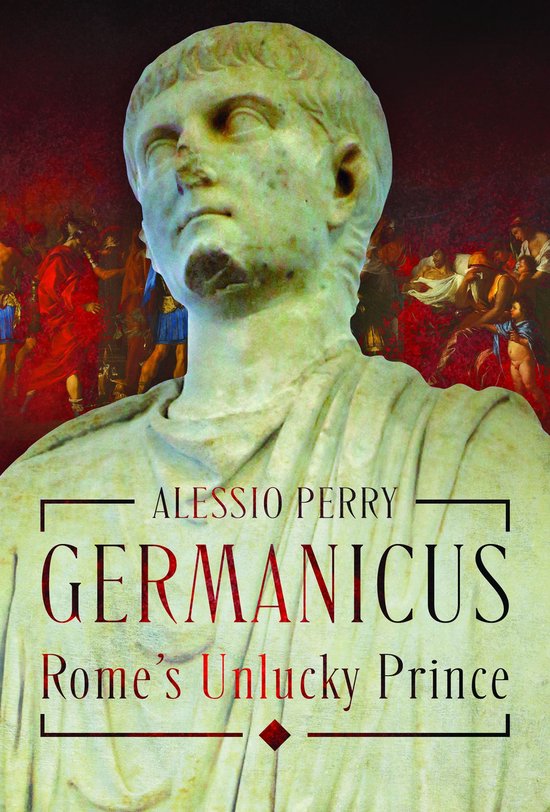 Germanicus, Rome's Unlucky Prince - cover