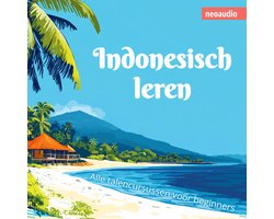 Taalcursussen voor beginners, Indonesisch leren (Ongesneden)